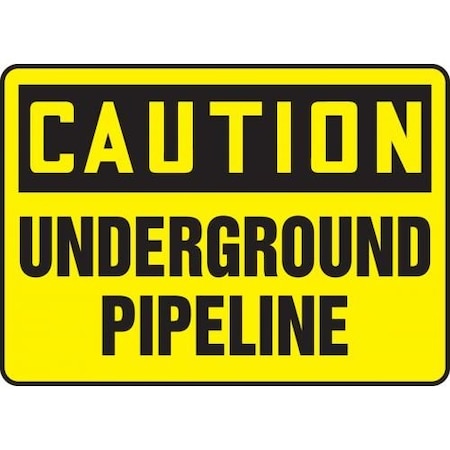 OSHA CAUTION SAFETY SIGN UNDERGROUND MCRT605VP